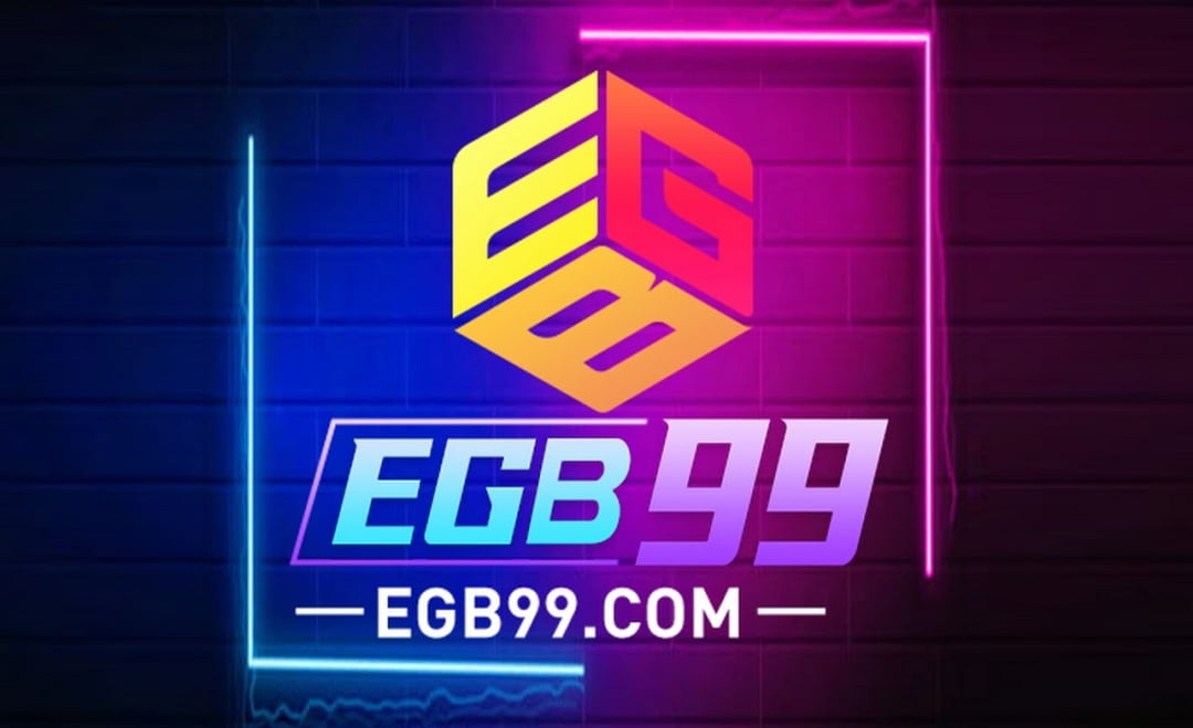Nhà cái EGB99 là gì?