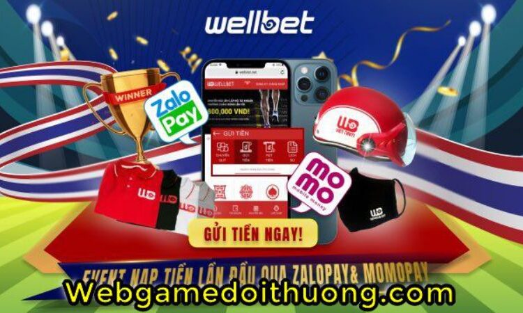 Đánh giá về Wellbet – Sân chơi cá cược số 1 Việt Nam